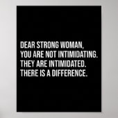 Sehr geehrte Frau, Sie sind nicht einschüchternd f Poster (Vorne)