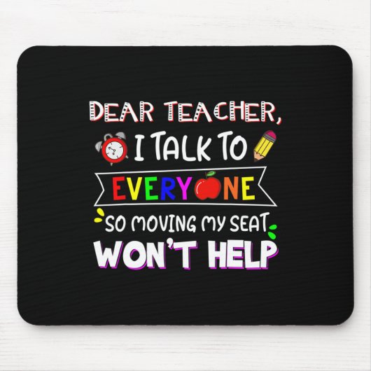 Sehr geehrte Lehrerin, ich spreche mit jedem, der Mousepad (Vorne)
