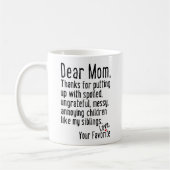 Sehr geehrte Mama [Geschmacksversion] Kaffeetasse (Links)