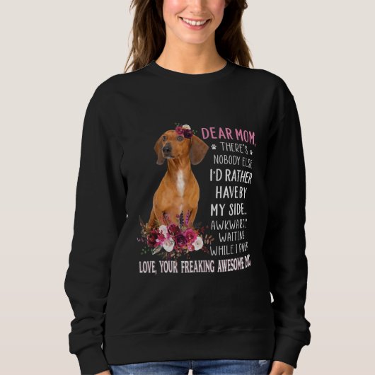 Sehr geehrte Mama Mama Dog Eigentümer glücklichen Sweatshirt (Vorderseite)