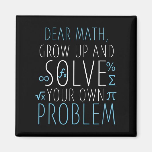 Sehr geehrte Mathe Funny Mathematik Zitat Mädchen Magnet (Vorne)