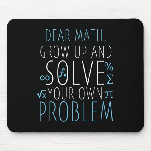 Sehr geehrte Mathe Funny Mathematik Zitat Mädchen Mousepad (Vorne)