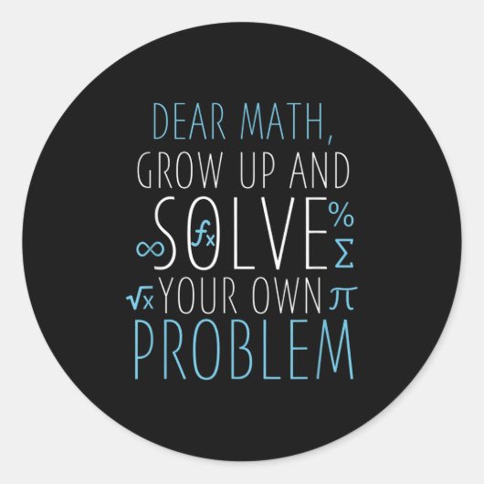 Sehr geehrte Mathe Funny Mathematik Zitat Mädchen  Runder Aufkleber (Vorderseite)