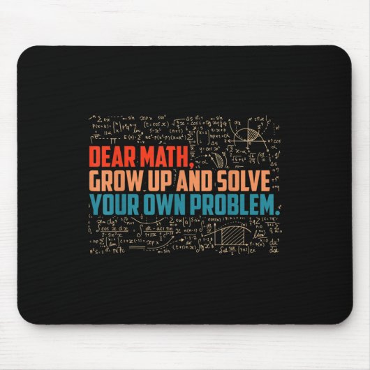 Sehr geehrte Mathematik erwachsen Funny Mah Sprich Mousepad (Vorne)