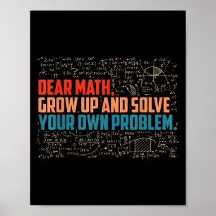 Sehr geehrte Mathematik erwachsen Funny Mah Sprich Poster
