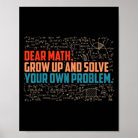 Sehr geehrte Mathematik erwachsen Funny Mah Sprich Poster (Vorne)