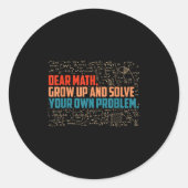 Sehr geehrte Mathematik erwachsen Funny Mah Sprich Runder Aufkleber (Vorderseite)