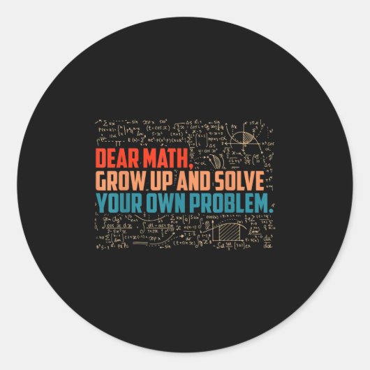 Sehr geehrte Mathematik erwachsen Funny Mah Sprich Runder Aufkleber (Vorderseite)
