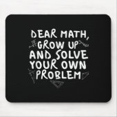 Sehr geehrte Mathematik erwachsen lustige Mathemat Mousepad (Vorne)