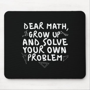 Sehr geehrte Mathematik erwachsen lustige Mathemat Mousepad