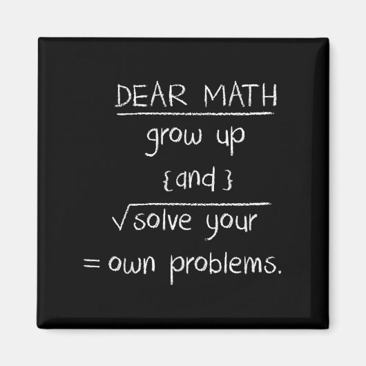 Sehr geehrte Mathematik Funny Zitat Magnet (Vorne)