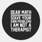 Sehr geehrte Mathematik Spaß Design Lösung Problem Runder Aufkleber (Vorderseite)