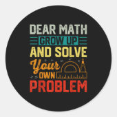 Sehr geehrte Mathematik wächst zu einem sonnigen P Runder Aufkleber (Vorderseite)