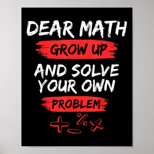 Sehr geehrte Mathematik Zitat lustig für Lehrer un Poster (Vorne)