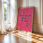 Sehr geehrte mich Inspiration Motivierend trendy A Poster