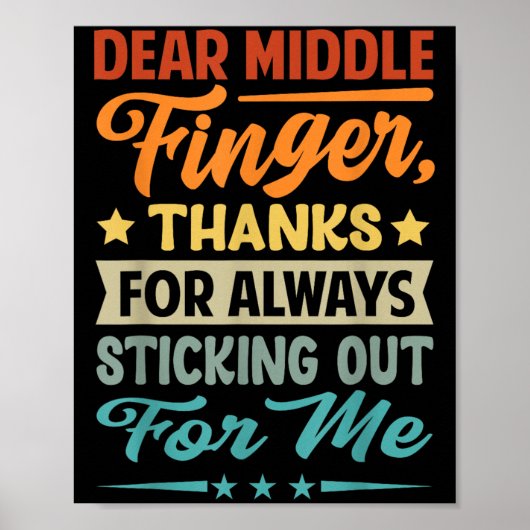 Sehr geehrte Mittlere Finger, vielen Dank, dass Si Poster (Vorne)