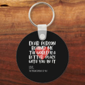 Sehr geehrte Person hinter mir Frau Mädchen Sitivi Schlüsselanhänger (Vorderseite)