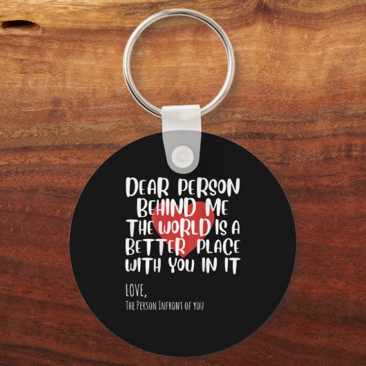 Sehr geehrte Person hinter mir Frau Mädchen Sitivi Schlüsselanhänger (Vorderseite)