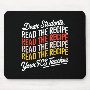 Sehr geehrte Schüler, lesen Sie das Rezept Ihre Fc Mousepad