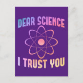Sehr geehrte Wissenschaft, ich vertraue Ihnen - Fu Postkarte (Vorderseite)