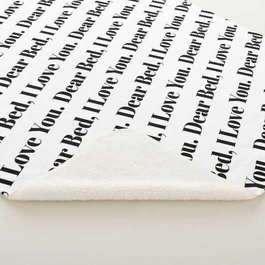 Sehr geehrter Bed, ich Liebe dir ein lustiges Text Sherpadecke (3/4)