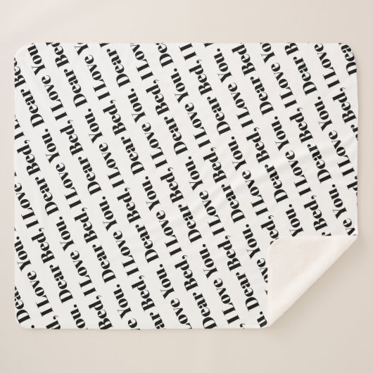 Sehr geehrter Bed, ich Liebe dir ein lustiges Text Sherpadecke (Vorderseite (Horizontal))