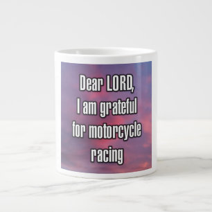 Sehr geehrter HERR, ich bin dankbar für Motorradre Jumbo-Tasse