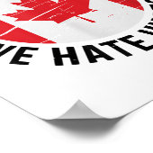 Sehr geehrter Herr Kanada, wir hassen ihn zu antiT Poster (Ecke)