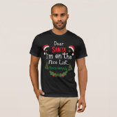 Sehr geehrter Herr Santa I'm on Nice List gelegent T-Shirt (Vorne ganz)