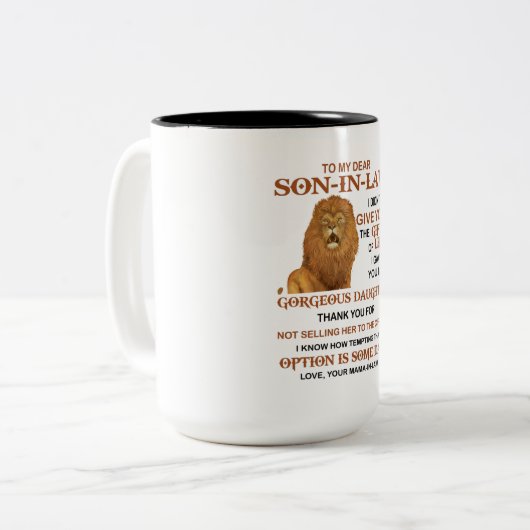 Sehr geehrter Herr Schwiegersohn, ich habe dir nic Zweifarbige Tasse (Vorderseite Links)