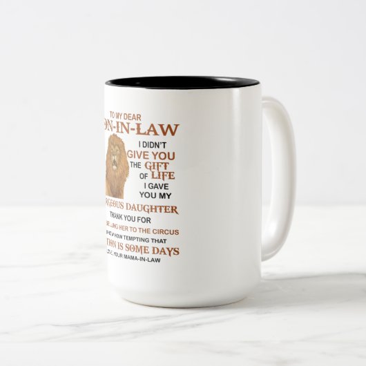 Sehr geehrter Herr Schwiegersohn, ich habe dir nic Zweifarbige Tasse (VorderseiteRechts)