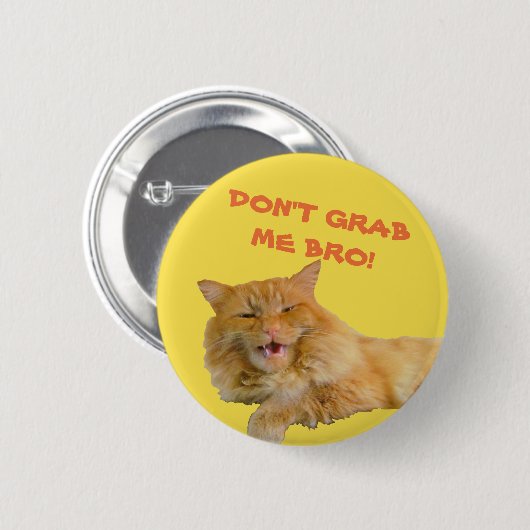 Sehr geehrter Herr Trumpf ergreifen mich nicht Button (Vorne & Hinten)