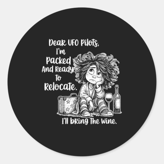 Sehr geehrter Herr Ufo viel bin ich verpackt und b Runder Aufkleber (Vorderseite)