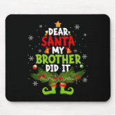 Sehr geehrter Herr Weihnachtsbruder hat es ELF gem Mousepad (Vorne)