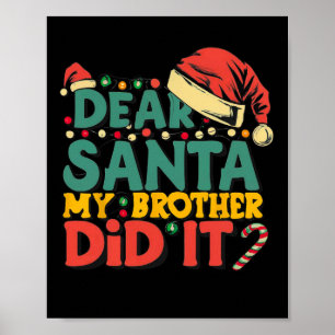 Sehr geehrter Herr Weihnachtsbruder hat Weihnachts Poster