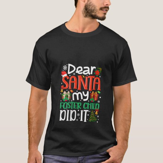 Sehr geehrter Herr Weihnachtsmann, das Kind hat es T-Shirt (Vorderseite)