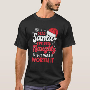 Sehr geehrter Herr Weihnachtsmann, ich war unversc T-Shirt