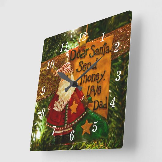 Sehr geehrter Herr Weihnachtsmann sendet Geldmauer Quadratische Wanduhr (Winkel)