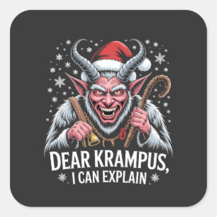 Sehr geehrter Krampus, ich kann Weihnachten Santa Quadratischer Aufkleber