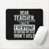 Sehr geehrter Lehrer, ich spreche mit allen, also Mousepad (Mit Mouse)