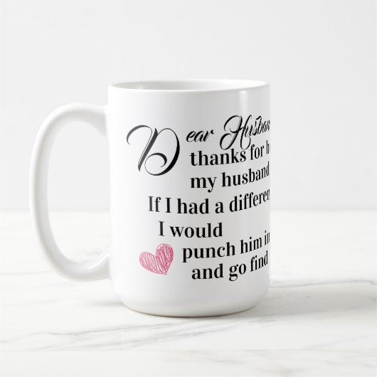 Sehr geehrter Mann, vielen Dank für mein Ehemann Kaffeetasse (Links)