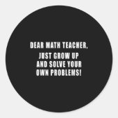 Sehr geehrter Mathematiklehrer wächst einfach in s Runder Aufkleber (Vorderseite)