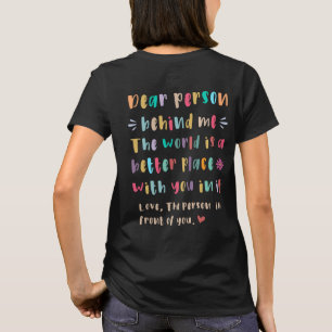 Sehr geehrter Mensch hinter mir T - Shirt