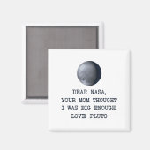 Sehr geehrter Nasa Liebe Pluto Magnet (Vorderseite/Rückseite)