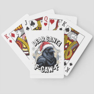 Sehr geehrter Santa F-caw-F Funny Christmas Raven Spielkarten