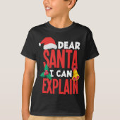 Sehr geehrter Santa I erklärt Weihnachtsmannmütze T-Shirt (Vorderseite)