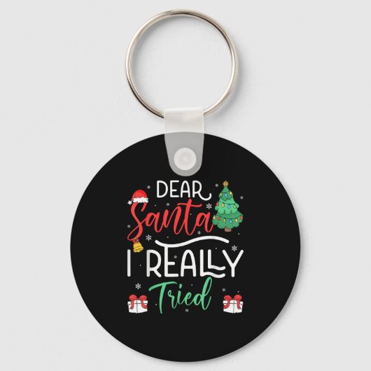 Sehr geehrter Santa Really versuchte Snowflake Geg Schlüsselanhänger (Vorderseite)