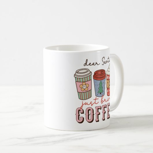 Sehr geehrter Santa | Weihnachtskaffee Kaffeetasse (VorderseiteRechts)