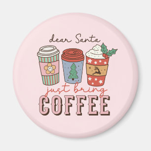 Sehr geehrter Santa   Weihnachtskaffee Magnet