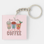 Sehr geehrter Santa | Weihnachtskaffee Schlüsselanhänger (Rückseite)